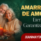 Amarres de Amor Eternos Garantizados
